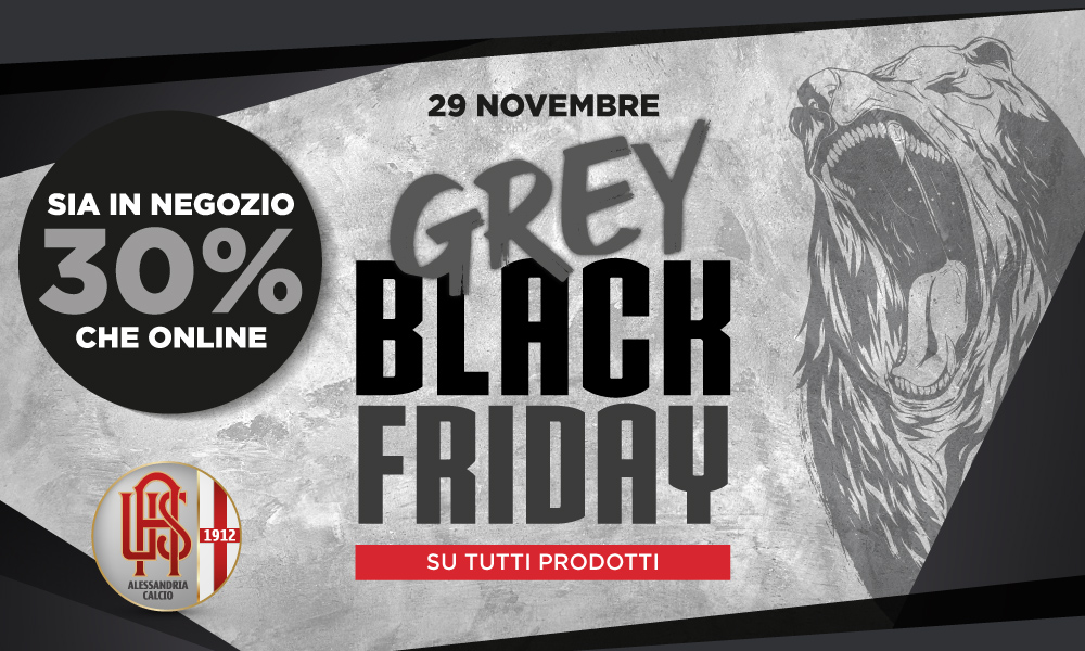 29 novembre: è il Grey-Black Friday!