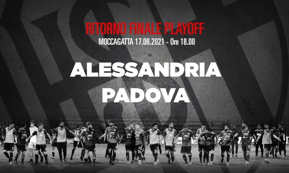 Modalità acquisto biglietti per Alessandria-Padova del 17 giugno 2021.